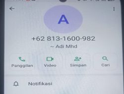 Di duga Modus,Pihak Tidak Bertanggung jawab Menelpon Sejumlah Masyarakat Mengaku Sebagai Camat Kuala Pesisir